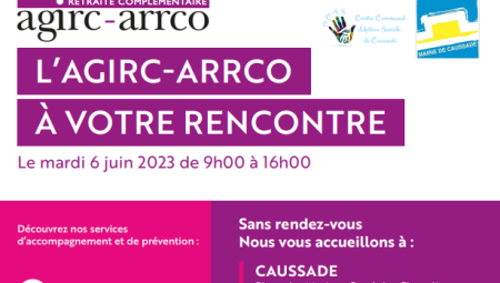 L&#039;AGIRC-ARRCO À VOTRE RENCONTRE - CAUSSADE - 6 juin